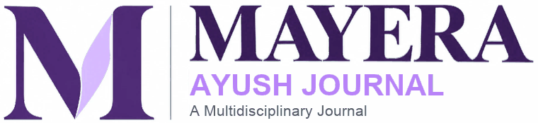 MAYERA AYUSH Journal (A Multidisciplinary Journal)